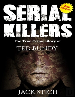 Bertrand.pt - Serial Killers: The True Crime Story Of Ted Bundy