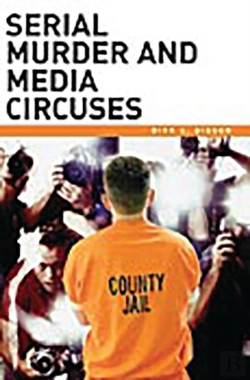 Bertrand.pt - Serial Murder And Media Circuses