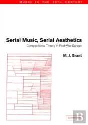 Serial Music, Serial Aesthetics
