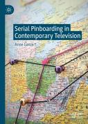 Serial Pinboarding In Contemporary Television