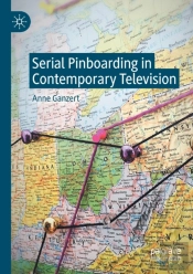 Serial Pinboarding In Contemporary Television