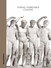 Serial / Portable Classic - The Greek Canon And Its Mutations