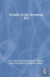 Seriality In The Streaming Era