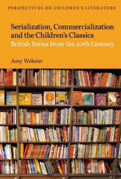Bertrand.pt - Serialization, Commercialization And The Children S Classics