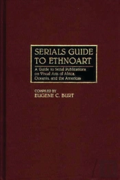 Serials Guide To Ethnoart