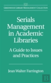 Serials Management In Academic Libraries