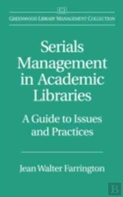 Bertrand.pt - Serials Management In Academic Libraries