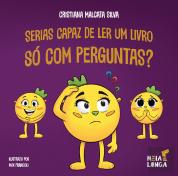 Serias capaz de ler um livro só com perguntas?