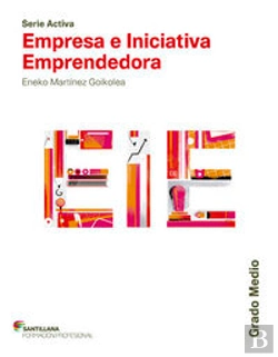 Bertrand.pt - Serie Activa Empresa E Iniciativa Emprendedora Grado Medio Santillana