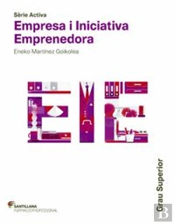 Bertrand.pt - Sèrie Activa Empresa I Iniciativa Emprenendora Grau Superior Santillana Formació Professional