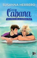 Serie Cabana: El Chico De La Ultima Fila