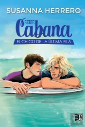 Serie Cabana: El Chico De La Ultima Fila