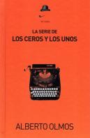 Serie De Los Ceros Y Los Unos, La