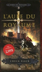 Serie Du Royaume - T.1 : L'Aube Du Royaume