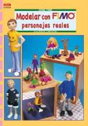 Serie Fimo Nº 26. Modelar Con Fimo Personajes Reales