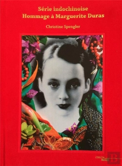 Bertrand.pt - Série Indochinoise ; Hommage À Marguerite Duras