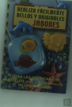 Bertrand.pt - Serie Jabones Nº 1. Realiza Fácilmente Bellos Y Originales Jabones