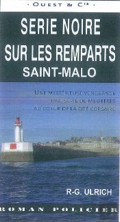 Série Noire Sur Les Remparts De Saint-Malo