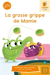 Serie Orange - La Grosse Grippe De Mamie