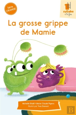 Bertrand.pt - Serie Orange - La Grosse Grippe De Mamie