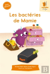 Serie Orange - T03 - Les Bacteries De Mamie