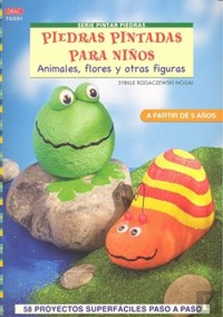 Bertrand.pt - Serie Pintar Piedras Nº 1. Piedras Pintadas Para Niños