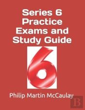 Series 6 Practice Exams And Study Guide