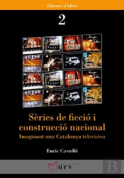 Sèries De Ficció I Construcció Nacional