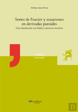 Bertrand.pt - Series De Fourier Y Ecuaciones En Derivadas Parciales