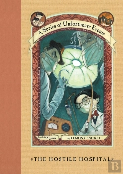 Bertrand.pt - Series Of Unfortunate Events #8: The Hostile Hospital