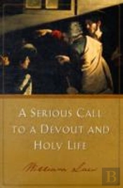 Serious Call To Devout Holy Life