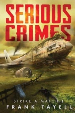 Bertrand.pt - Serious Crimes: Strike A Match Book 1