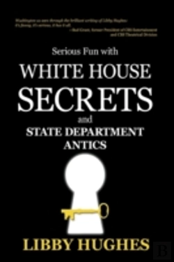 Bertrand.pt - Serious Fun With White House Secrets: An