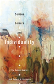 Serious Leisure And Individuality