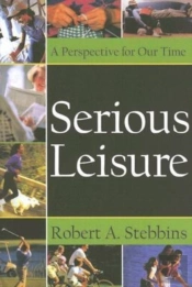 Serious Leisure