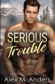 Serious Trouble