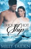 Seriously Hot Ship