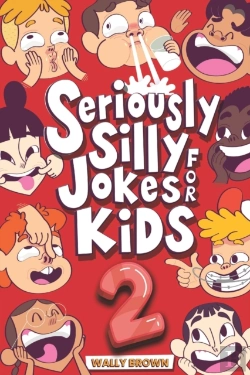 Bertrand.pt - Seriously Silly Jokes For Kids