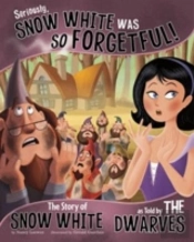 Seriously, Snow White Was So Forgetful!
