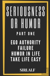 Seriousness Or Humor