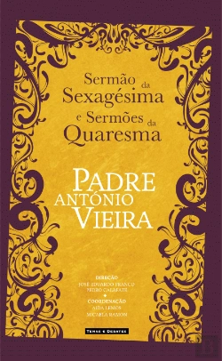 Bertrand.pt - Sermão da Sexagésima e Sermões da Quaresma