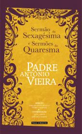 Sermão da Sexagésima e Sermões da Quaresma