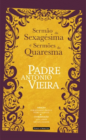 Sermão da Sexagésima e Sermões da Quaresma