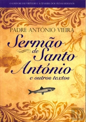Sermão de Santo António e Outros Textos
