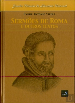 Bertrand.pt - Sermões de Roma e Outros Textos