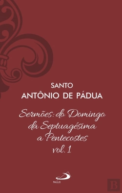 Bertrand.pt - Sermões: Do Domingo Da Septuagésima A Pentecostes - Vol 12/1