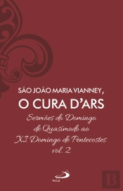 Sermões Do Domingo De Quasímodo Ao Xi Domingo De Pentecostes - Vol 7/2