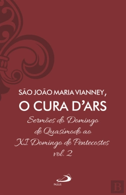 Bertrand.pt - Sermões Do Domingo De Quasímodo Ao Xi Domingo De Pentecostes - Vol 7/2