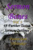Sermon Bones, Vol. 3