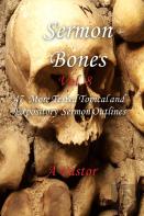 Sermon Bones, Vol. 8